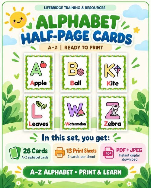LifeBridge Alphabet Half-Page Cards A-Z with sample cards: 26 cards on 13 print sheets; downloadable PDF and JPEGs